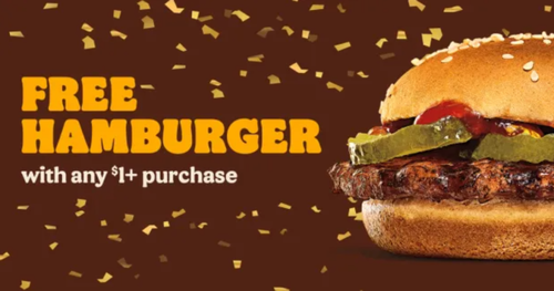 Free Hamburger at Burger King [With Purchase]